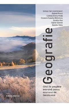 Geografie. Ghid de pregatire intensiva pentru examenul de bacalaureat