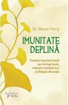 Imunitate deplina de Beran Parry