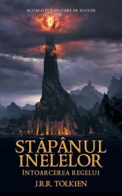 Întoarcerea Regelui. Stăpânul inelelor (Vol. 3) de J.R.R. Tolkien