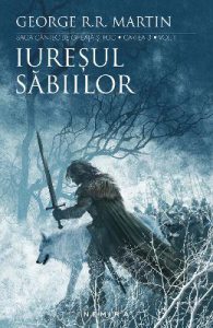 Iuresul sabiilor. Saga Cantec de gheata si foc