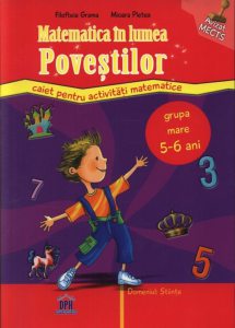 Matematica in lumea povestilor (Nivel 2, 5-7 ani)