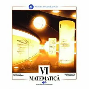 Matematica-manual pentru clasa a VI-a de Dan Zaharia