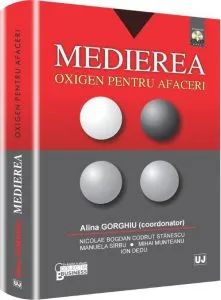 Medierea. Oxigen pentru afaceri de Nicolae Bogdan Codrut Stanescu
