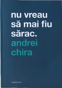 Nu vreau sa mai fiu sarac