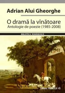 O drama la vanatoare de Adrian Alui Gheorghe