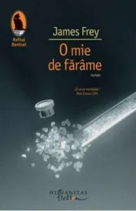 O mie de farame de James Frey
