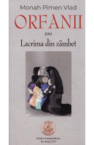 Orfanii sau Lacrima din zambet
