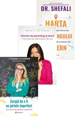 Pachet Parentingul pe intelesul tuturor de Dr. Shefali Tsabary