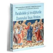 Parabolele si invataturile Domnului Iiisus Hristos