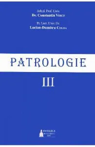 Patrologie Vol.3 de Constantin Voicu