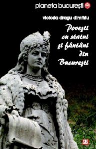 Povesti cu statui si fantani din Bucuresti