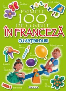 Primele 100 de cuvinte in franceza cu abtibilduri