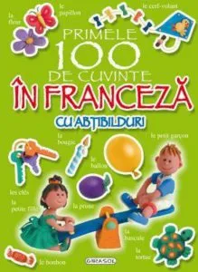 Primele 100 de cuvinte in franceza cu abtibilduri