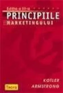 Principiile marketingului, editia a treia