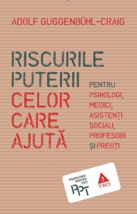 Riscurile puterii celor care ajuta
