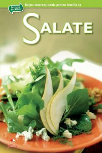 Secretele bucatariei - Salate, Vol. 4