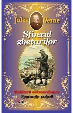 Sfinxul ghetarilor. Regiunile polare