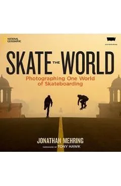 Skate the World de Jonathan Mehring