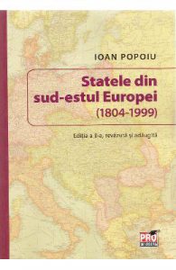 Statele din sud-estul Europei (1804-1999) Ed. 2