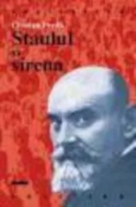 Staulul si sirena