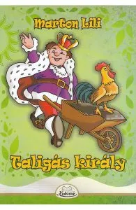 Taligas kiraly de Marton Lili