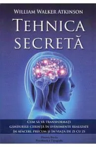 Tehnica secreta de William Walker Atkinson