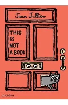 This Is Not A Book: The Kitchen de Jean Jullien