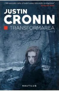 Transformarea. Trilogia Transformarea Vol. 1 de Justin Cronin