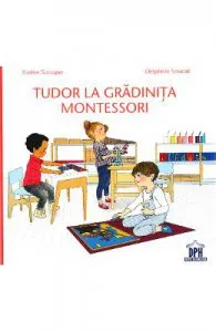 Tudor la Gradinita Montessori de Delphine Soucail