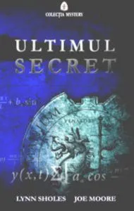 Ultimul secret de Lynn Sholes