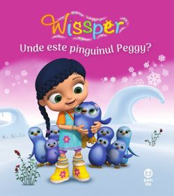 Unde este pinguinul Peggy? Seria Wissper