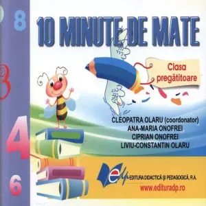 10 Minute de mate. Clasa pregatitoare de Ana-Maria Onofrei