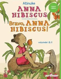 Anna Hibiscus | Bravo, Anna Hibiscus! de Atinuke