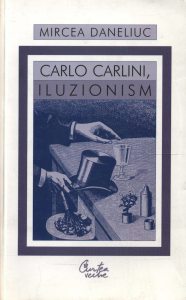 Carlo Carlini, iluzionism