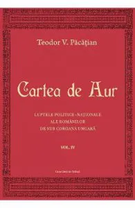 Cartea de aur vol.4 de Teodor V. Pacatian