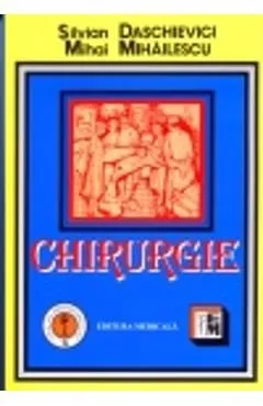 Chirurgie de Silvian Daschievici