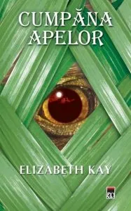 Cumpana apelor de Elizabeth Kay