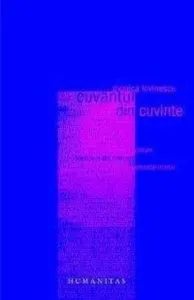 Cuvantul din cuvinte de Monica Lovinescu