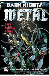 Dark Nights: Metal: Dark Knights Rising