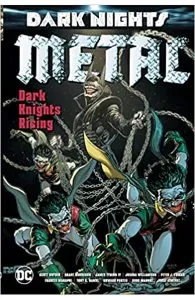 Dark Nights: Metal: Dark Knights Rising de Grant Morrison