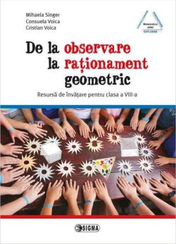 De la observare la raționament geometric (clasa a VIII-a)