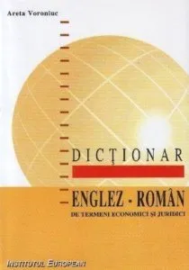 Dictionar englez-roman de termeni economici si juridici