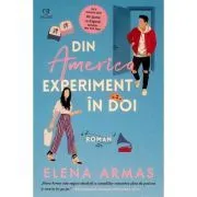 Din America. Experiment in doi de Elena Armas