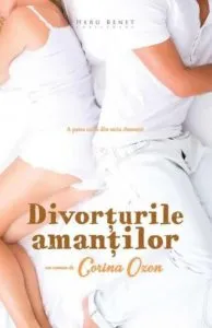 Divorturile amantilor de Corina Ozon