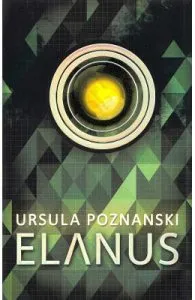 Elanus de Ursula Poznanski
