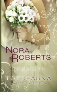 Fericiti pentru totdeauna de Nora Roberts