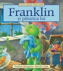 Franklin si paturica lui de Paulette Bourgeois