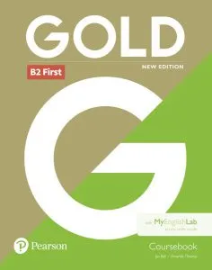 Gold B2 First New Edition Coursebook and MyEnglishLab Pack de Amanda Thomas