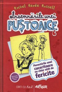 Insemnarile unei pustoaice, Vol. 6. Povestirile unei cuceritoare nu chiar atat de fericite
