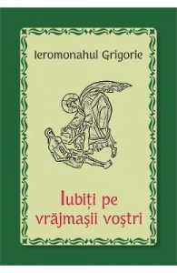 Iubiti pe vrajmasii vostri